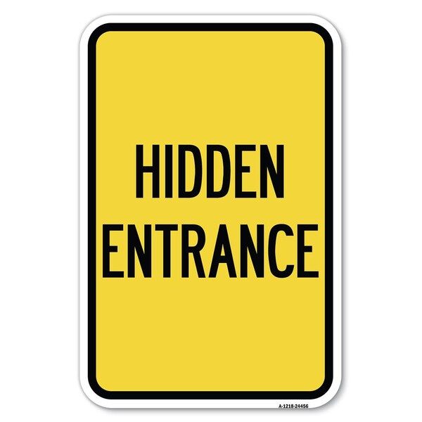 Signmission Safety Sign, 12 in Height, Aluminum, 24456 A-1218-24456 - main